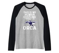 C'est Mon Costume Humain, Je suis Vraiment Une Baleine Orque Manche Raglan