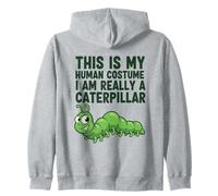 C'est Mon Costume Humain, Je suis Vraiment Une Chenille Sweat à Capuche