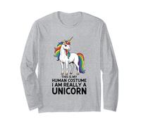 C'est Mon Costume Humain, Je suis Vraiment Une Licorne Manche Longue
