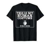 C'est Mon Costume Humain Je suis Vraiment Une T-Shirt