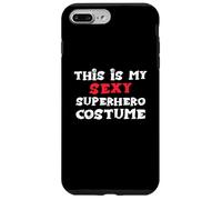C'est Mon Costume Sexy de Super-héros d'halloween Coque pour iPhone 7 Plus/8 Plus
