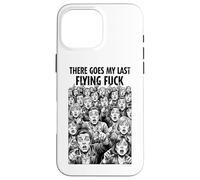 C'est Mon dernier Baiser Volant, drôle, Sarcastique et Grossier Coque pour iPhone 16 Pro Max