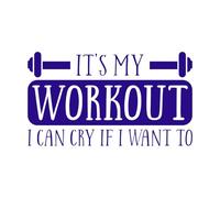 c'est mon entraînement, je peux pleurer si je veux Stickers gravés 54.4x95cm Culture du tatouage Bleu foncé