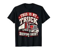 C'est Mon équipement de Conduite de Camion Big Rig Commercial Rig T-Shirt