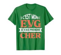 C'est Mon Evg Je Vais Prendre Cher Humour Futur Marié T-Shirt, Homme, Vert Kelly, L