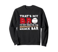 C'est Mon frère, Je suis Juste là pour Snack Bar Funny Baseball Sweatshirt
