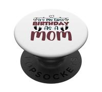 C'est Mon Premier Anniversaire en Tant Que Maman fête Maman Maman PopSockets PopGrip Adhésif