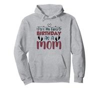 C'est Mon Premier Anniversaire en Tant Que Maman fête Maman Maman Sweat à Capuche