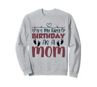 C'est Mon Premier Anniversaire en Tant Que Maman fête Maman Maman Sweatshirt