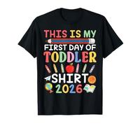 C'est Mon Premier Jour de Tout-Petit, élèves de la rentrée Scolaire 2026 T-Shirt