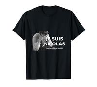 C'est Nicolas qui paie - Je suis Nicolas | Humour politique T-Shirt