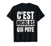 C'est Nicolas Qui paie - Style Militant T-Shirt