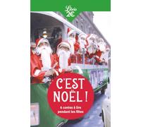 C'est Noël ! - 6 Contes À Lire Pendant Les Fêtes