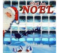 C'est Noel : Les Plus Belles Chansons De Noel - Les Plus Beaux Choeurs
