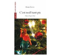 C'est Noël Tant Pis
