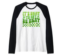 C'est Normal de ne Pas être OK Manche Raglan