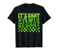 C'est normal de ne pas être OK T-Shirt