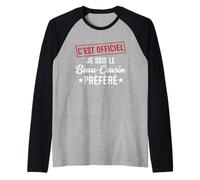 C'est Officiel, Je suis Le préféré Cadeau Beau-Cousin Manche Raglan