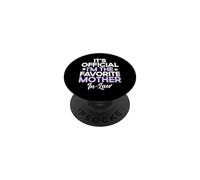 C'est Officiellement la Belle-mère préférée PopSockets PopGrip Adhésif
