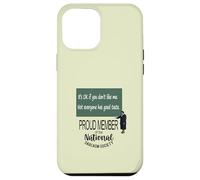 C'est OK si Vous ne m'aimez Pas. Tout Le Monde n'a Pas de Bon goût. Coque pour iPhone 12 Pro Max