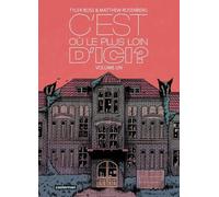 C'est où, le plus loin d'ici ? (1)