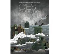 C'est où, le plus loin d'ici ? (3)