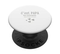 C'est Papa Qui Commande Quand Maman n'est Pas la PopSockets PopGrip Adhésif