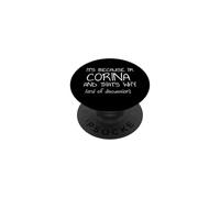 C'est Parce Que Je suis Corina et C'est Pourquoi C'est drôle de nom PopSockets PopGrip Adhésif