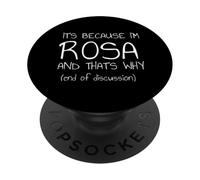 C'est Parce Que Je suis Rosa et C'est Pourquoi C'est drôle de nom PopSockets PopGrip Adhésif