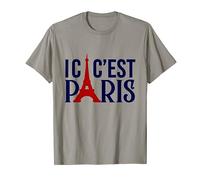 C'est Paris Ici C'est Paris - Bonjour et Bienvenue à Paris T-Shirt