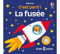 Sam Taplin – La fusée - C'est parti ! – Dès 1 an – Cartonné