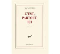 C'est, Partout, Ici - Poèmes | Occasion