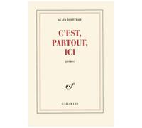 C'est, Partout, Ici - Poèmes
