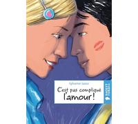 C'est pas compliqué l'amour