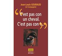 C'est pas con, un cheval, c'est pas con !