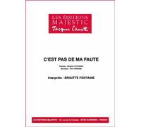 C'EST PAS DE MA FAUTE