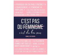 C'est Pas Du Féminisme, C'est Du Bon Sens