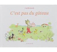 C'est pas du gâteau - Camille Jourdy - Actes Sud Bd - broché - Bande dessinée