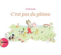 Camille Jourdy – C'est pas du gâteau – Album jeunesse – Broché
