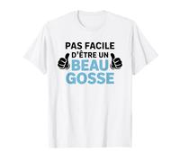 C'Est Pas facile d’être un beau gosse drôle homme garçon T-Shirt