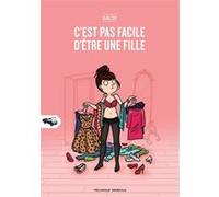C'est pas facile d'être une fille caroline BACH (Auteur), caroline BACH (Illustration)