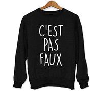 C'est Pas Faux Kaamelott | Sweat Taille Unisexe Réplique Humour Série TV France Medium