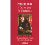 C'est pas grave, t'as qu'à adopter...