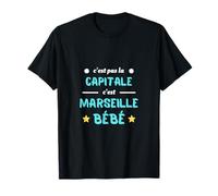 C'est pas la capitale c'est marseille bébé cadeau humour T-Shirt