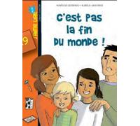 C'est pas la fin du monde !