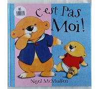 C'Est Pas Moi !