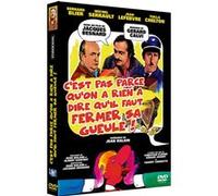 C'est pas parce qu'on n'a rien à dire qu'il faut fermer sa gueule! DVD E