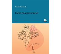 C'est pas personnel - Ihsane Haouach - Academia Eds - broché - Roman