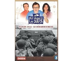 C'est pas sorcier - 6 juin 1944 - Le Débarquement