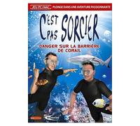 C'est pas Sorcier : Danger, Barrière de corail